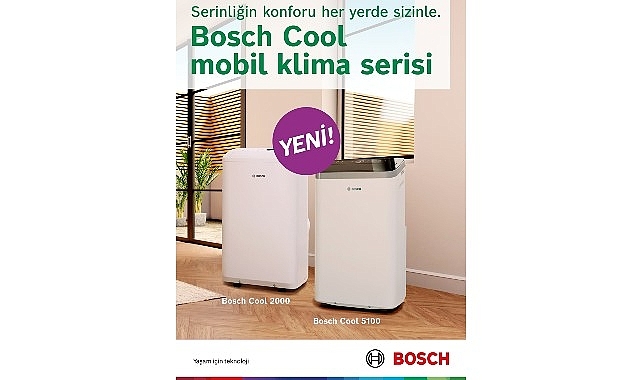 Bosch Home Comfort Group, Yeni ″Cool″ Mobil Klima Serisiyle Yaz Sezonunu Eksiksiz Karşılıyor