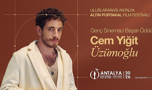 Altın Portakal'ın Genç Başarı Ödülleri Cem Yiğit Üzümoğlu ve Leyla Smyrna Cabas'a
