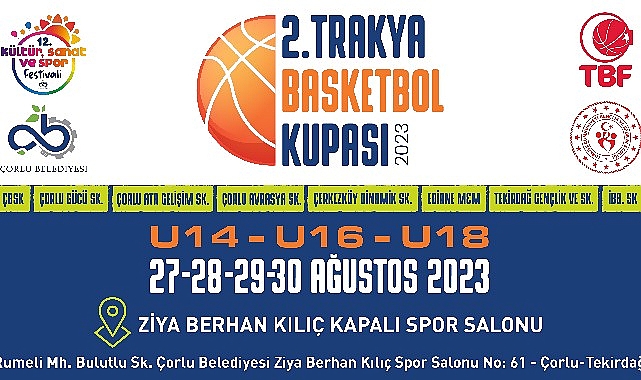 2. Trakya Basketbol Kupası’nda Geri Sayım Başladı