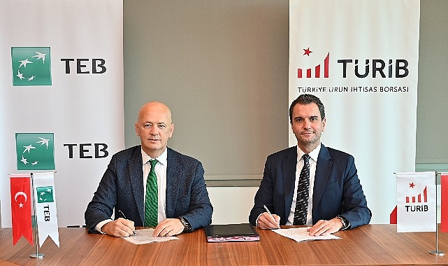 Türk Ekonomi Bankası (TEB) ve Türkiye Ürün İhtisas Borsası’ndan (TÜRİB) Tarımda Dönüşüm için İş Birliği