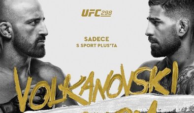 Volkanovski Vs.Topuria UFC298 Dövüş Serisi Canlı Yayınla Sadece S Sport Plus’ta