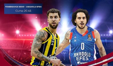 EuroLeague’in Türk Derbisi Fenerbahçe Beko – Anadolu Efes Karşılaşması S Sport Plus’ta